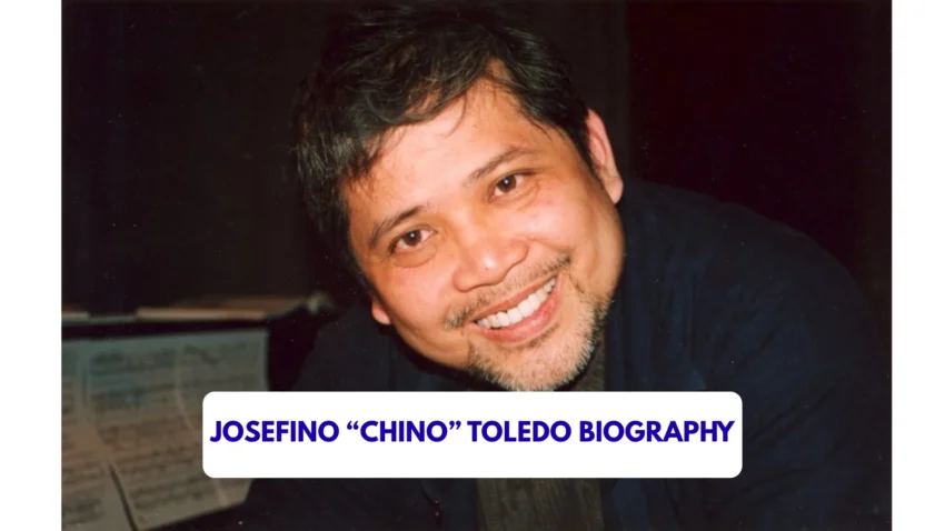 Josefino “Chino” Toledo Biography