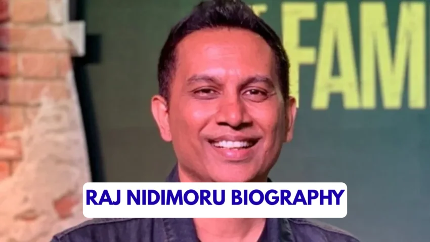 Raj Nidimoru Biography